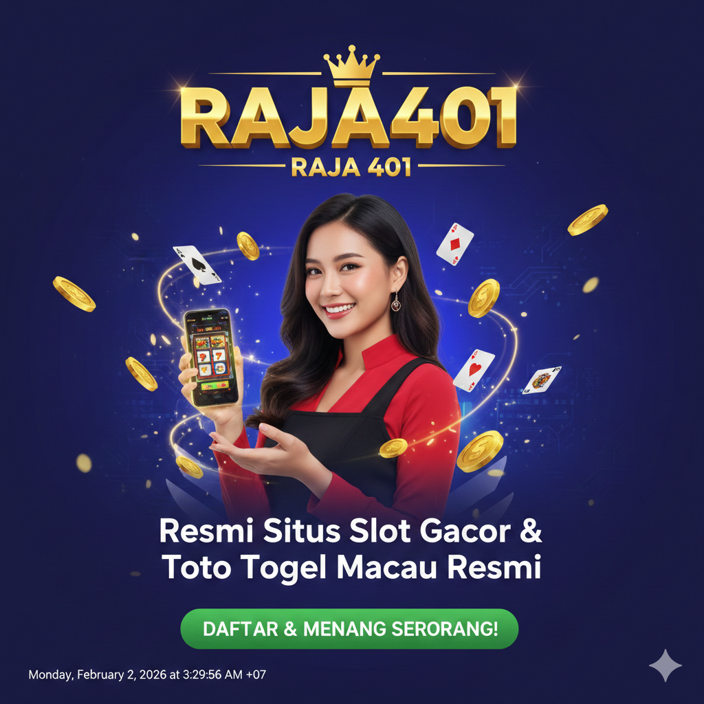 Galeri foto RAJA401 - RAJA 401 Resmi Situs Slot Gacor & Toto Togel Macau Resmi di Jakarta